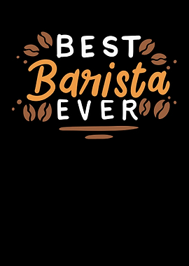 Best Barista Ever