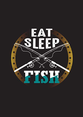 Eat Sleep Fishing