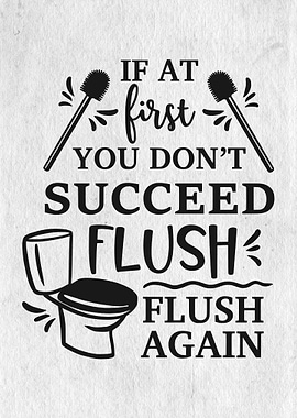 Flush Succeed