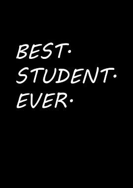 Best student ever