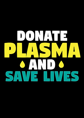Donate Plasma And Save
