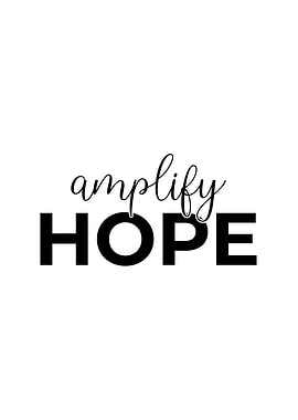 Amplify Hope Motivational