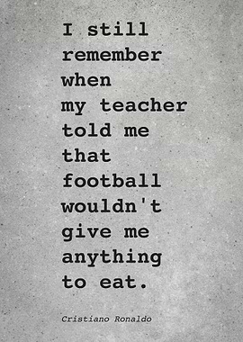 CR7 C Ronaldo Quote L013