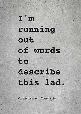 CR7 C Ronaldo Quote L025