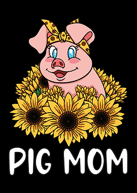 Pig Mom Cute Piggy