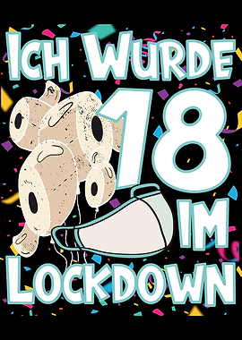 I turned 18 in lockdown