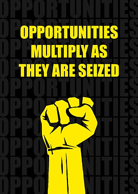 Opportunities Multiply Tzu