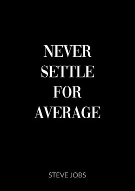 Steve Jobs Never Settle