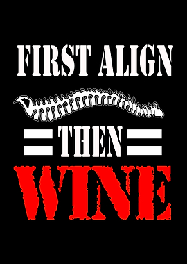 First Align Then Wine