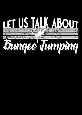 talk about bungee jumping