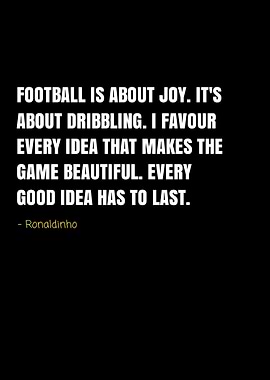 ronaldinho quote