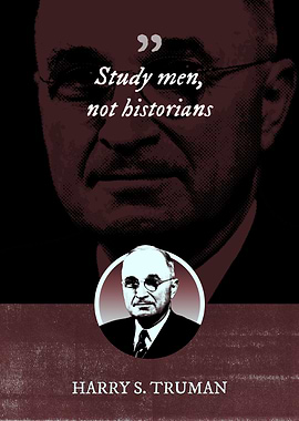 Study men not historians