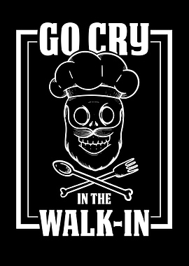Go Cry In The Walkin