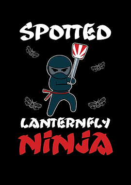 Spotted Lanternfly Ninja