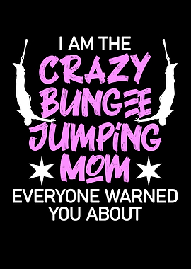 crazy bungee jumping mom