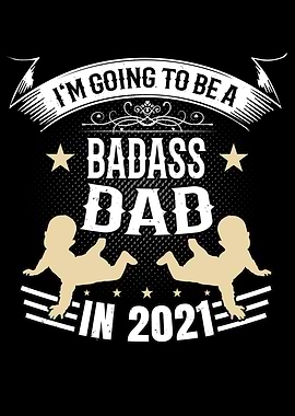 Badass Future Dad 2021