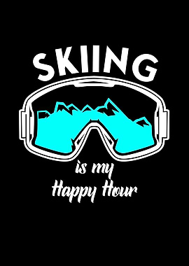 skiing is my happy hour
