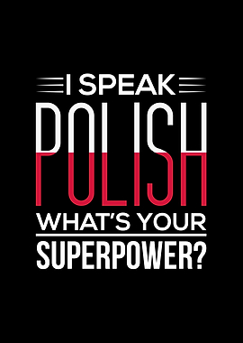 I Speak Polish Whats Your