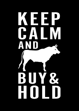 Keep calm and buy hold