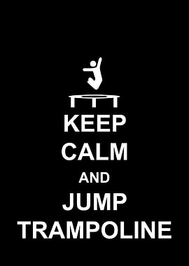 Keep calm and jump