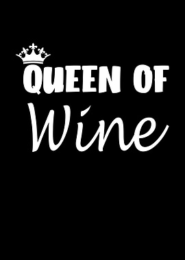 Queen of wine