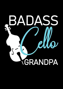 badass cello grandpa
