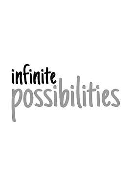 Infinite Possibilities