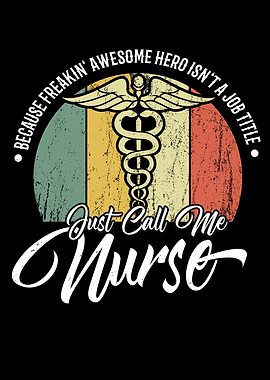 Call Me Nurse because