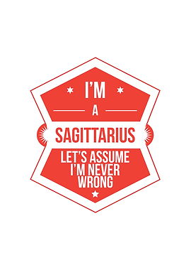 Im a Sagittarius Lets