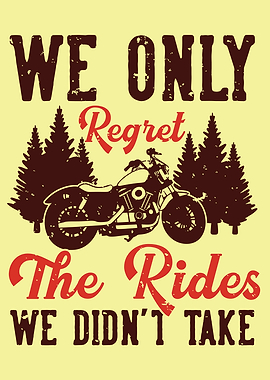 REGRET RIDES WE DONT TAKE