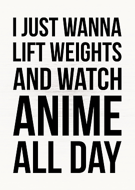Weights and Anime