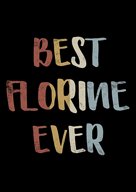 Best Florine Ever