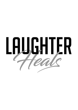 Laughter Heals Quote
