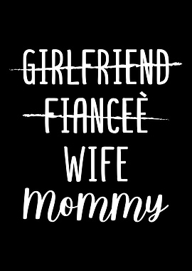 Fiancee Wife Mommy
