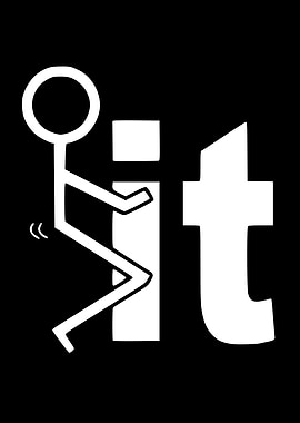 Fuck It Fuck You Funny