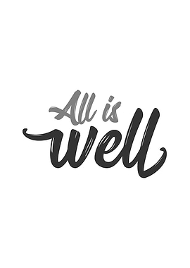 All is Well Quote