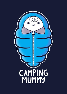 Camping Mummy