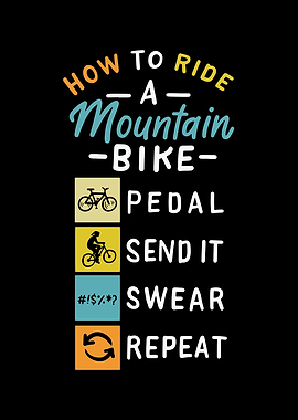 How To Ride A Mountain