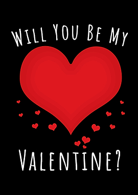 Will you be my valentine