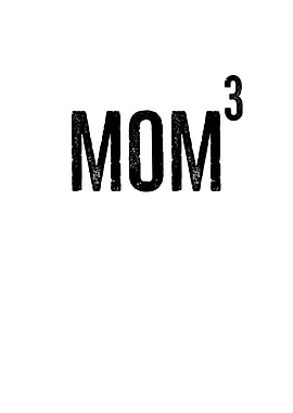 Mom3 Mom of 3