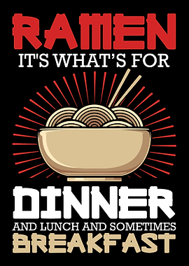 Ramen For Dinner Lunch Bre