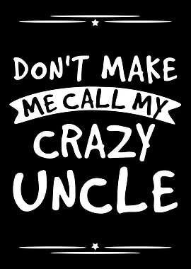 My Crazy Uncle