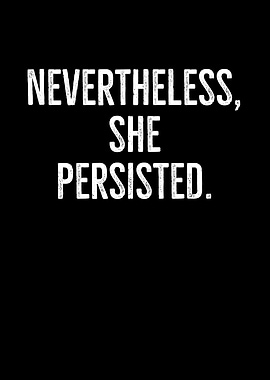 Nevertheless She