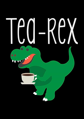 TeaRex Pun Joke Tea