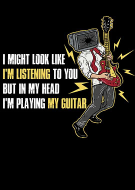 Not Listening Guitar