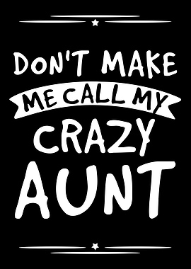 My Crazy Aunt