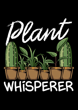 Plant Whisperer Gardening