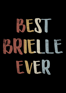 Best Brielle Ever