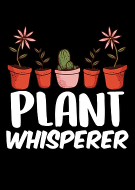 Plant Whisperer Gardening