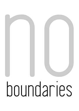 NO Boundaries Quote